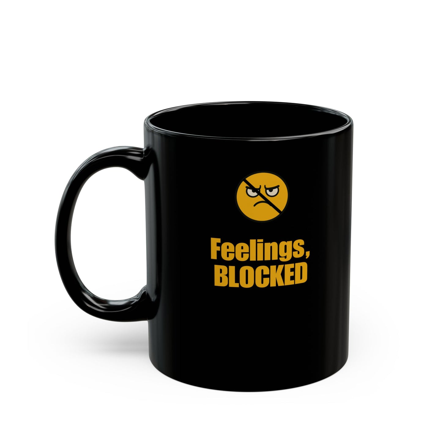 Blocked Feelings Coffee Mug 11oz & 15oz