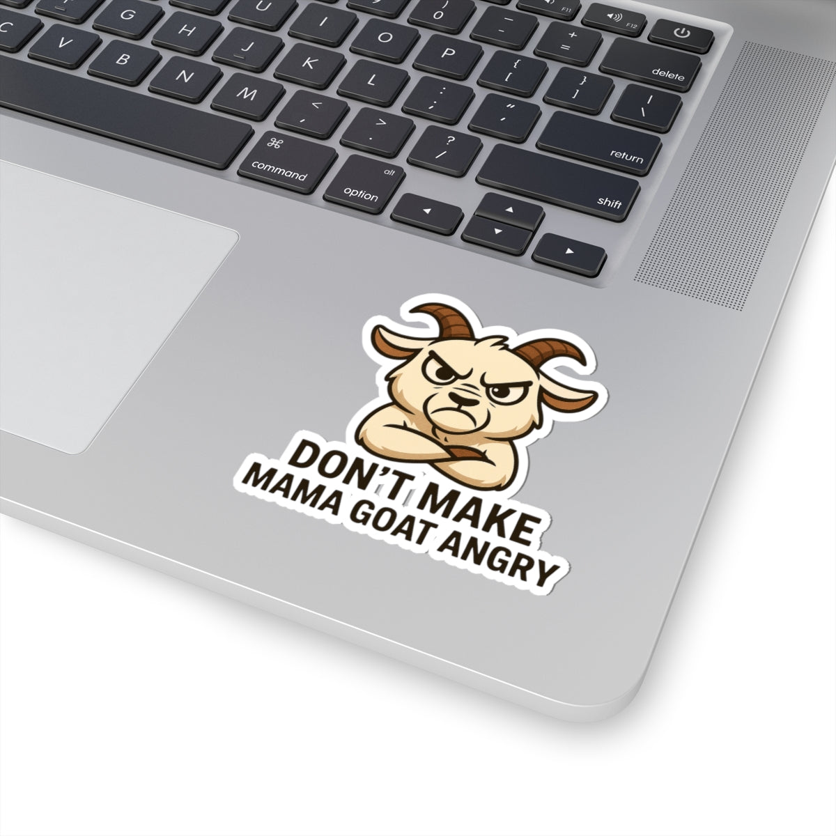 Don’t Make Mama Goat Angry Clear Sticker