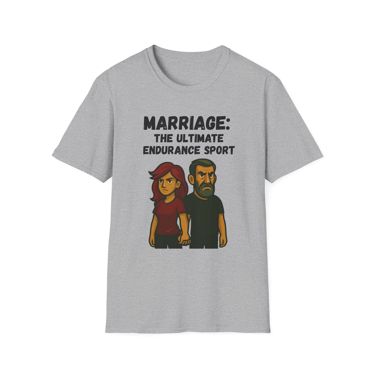 Marriage: The ultimate endurance sport unisex T-shirt