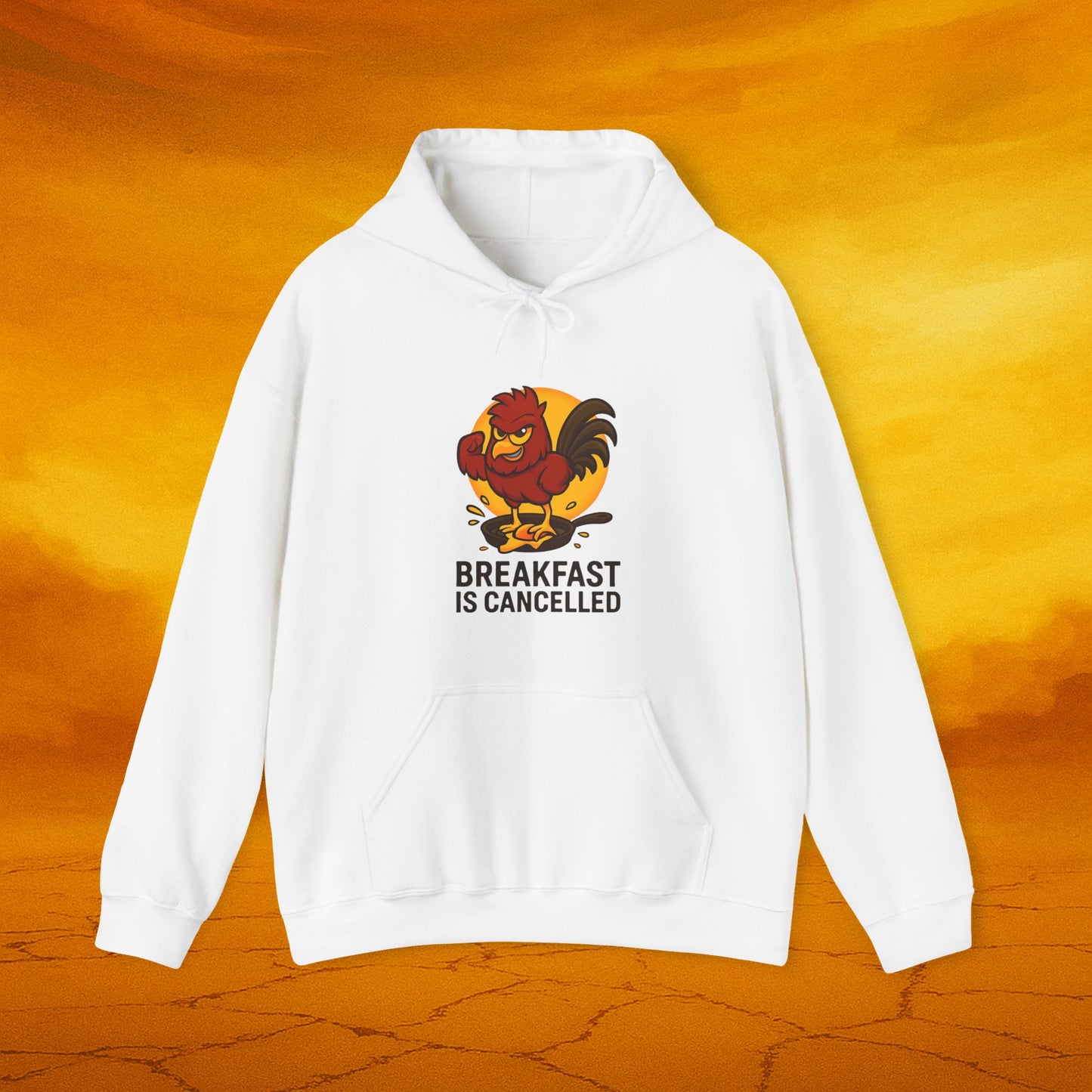 Breakfast Is Cancelled Hoodie, Funny Sweatshirt for Chicken Lovers, Gift for Foodies, Casual Wear, Cozy Loungewear