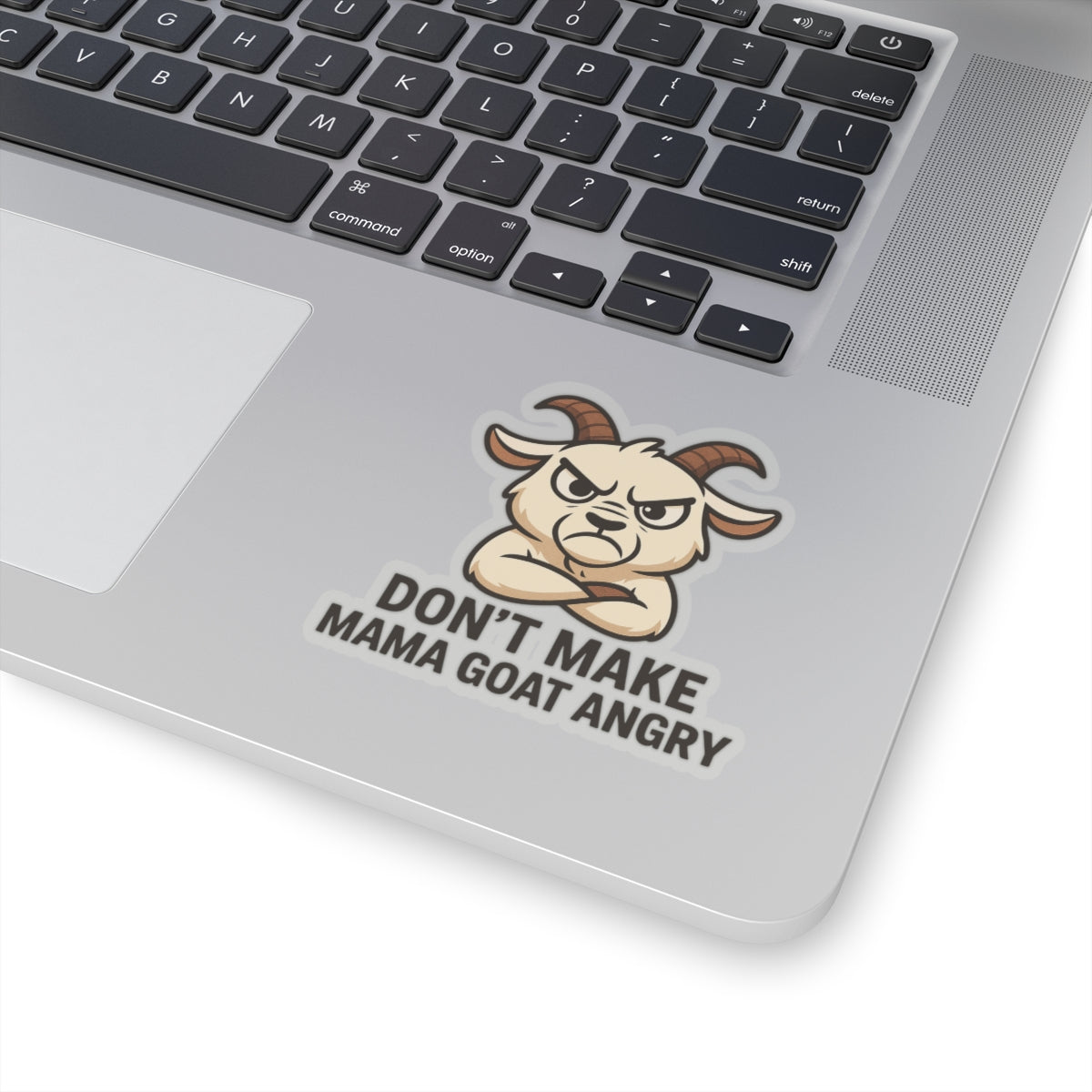 Don’t Make Mama Goat Angry Clear Sticker