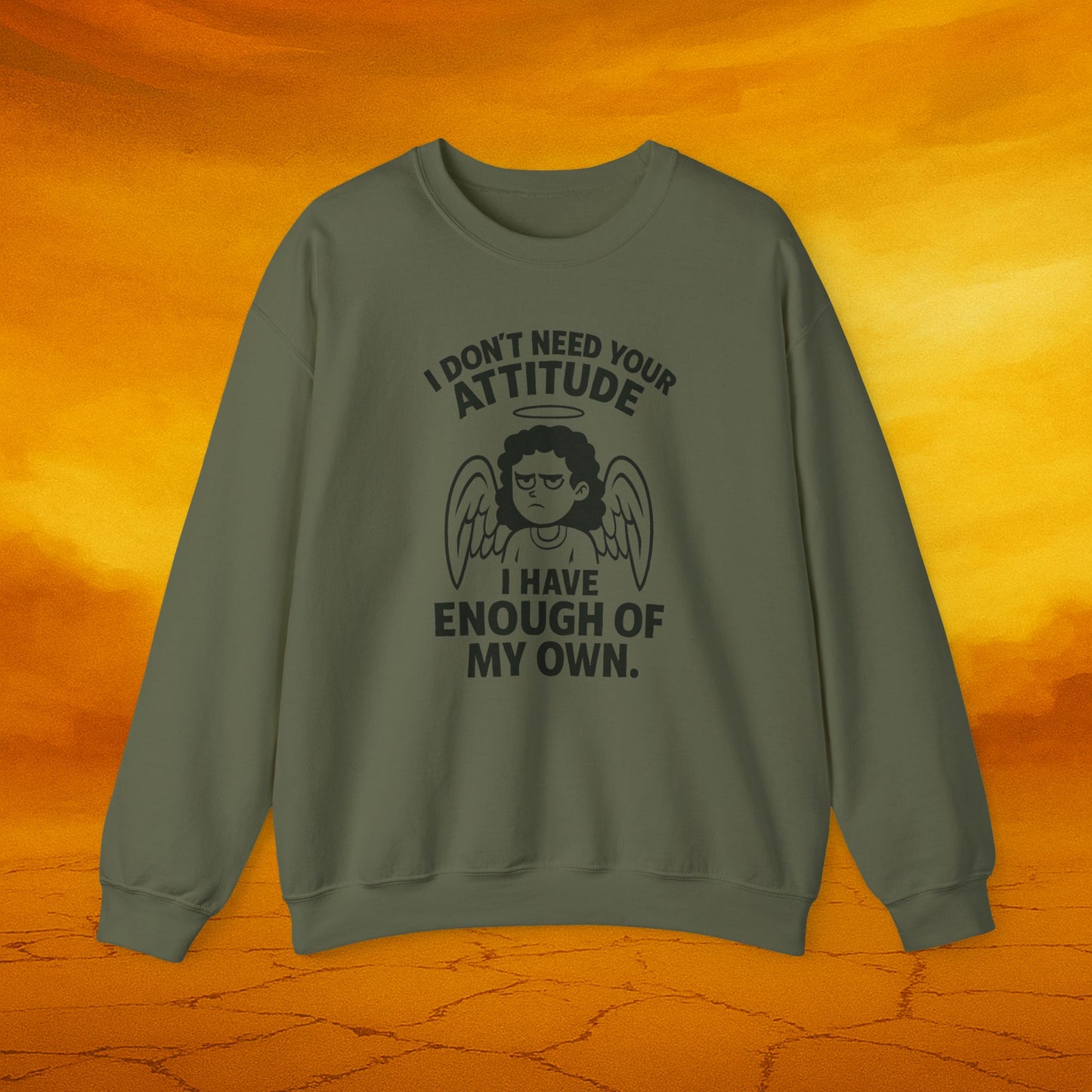I Don’t Need Your Attitude Crewneck Sweatshirt | Funny Unisex Apparel | Perfect Gift for Friends, Family, and Self-Expression