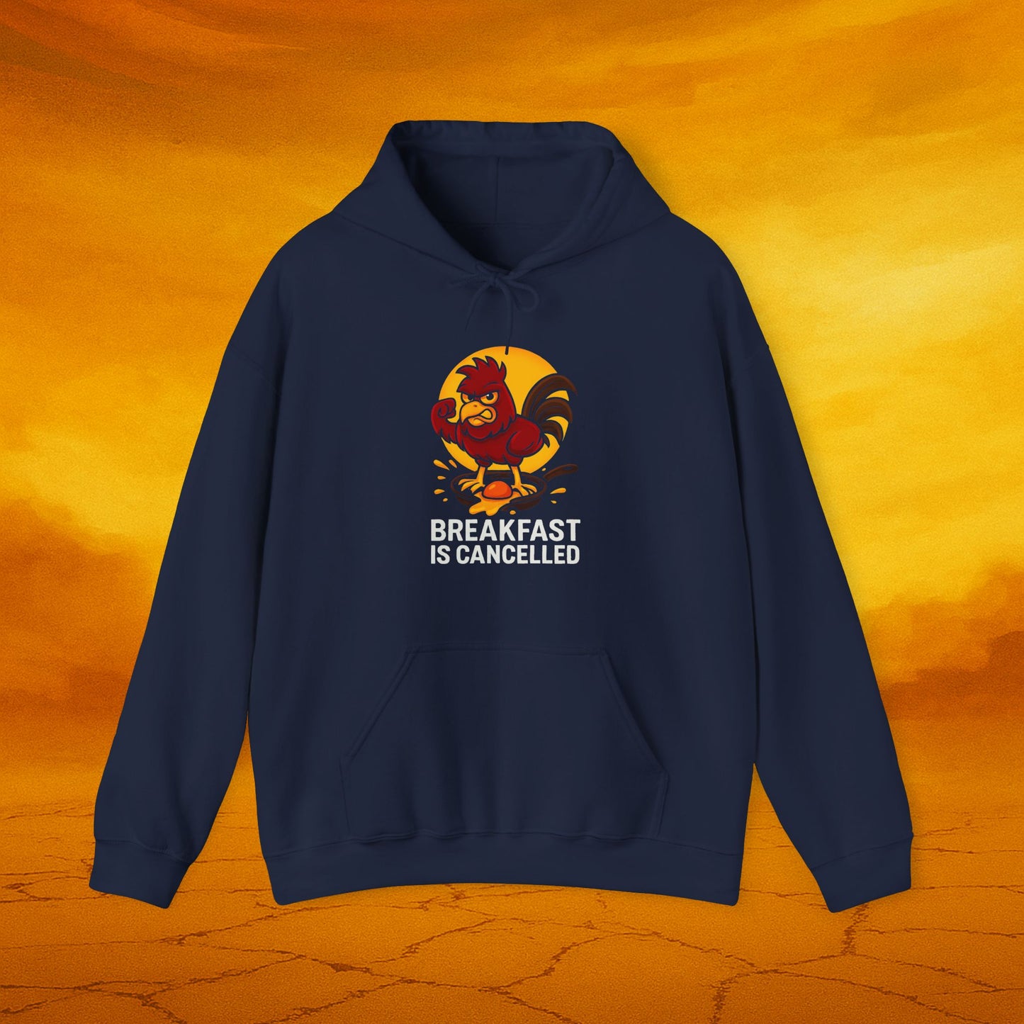 Breakfast Is Cancelled Hoodie, Funny Sweatshirt for Chicken Lovers, Gift for Foodies, Casual Wear, Cozy Loungewear
