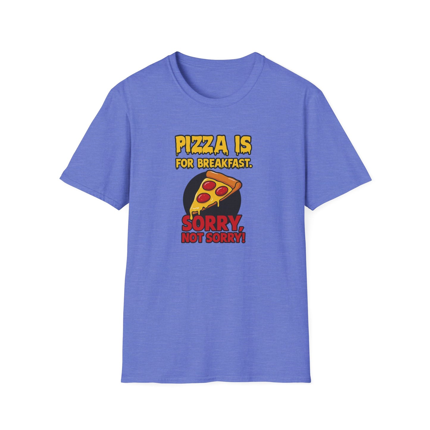 Pizza Breakfast Humor Unisex T-Shirt, Funny Foodie Gift, Pizza Lovers Tee, Casual Wear