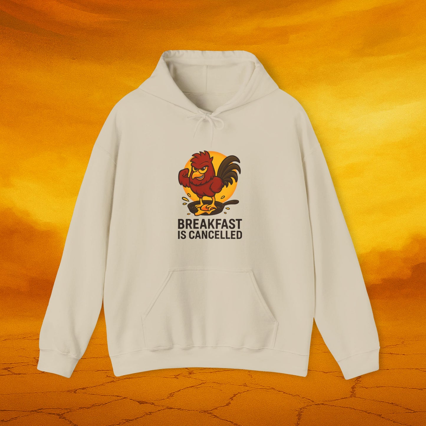 Breakfast Is Cancelled Hoodie, Funny Sweatshirt for Chicken Lovers, Gift for Foodies, Casual Wear, Cozy Loungewear