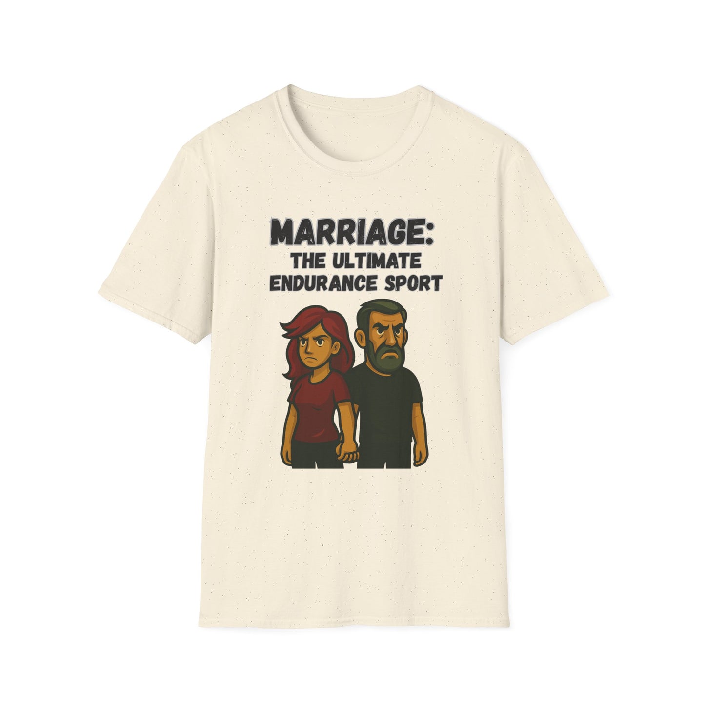 Marriage: The ultimate endurance sport unisex T-shirt