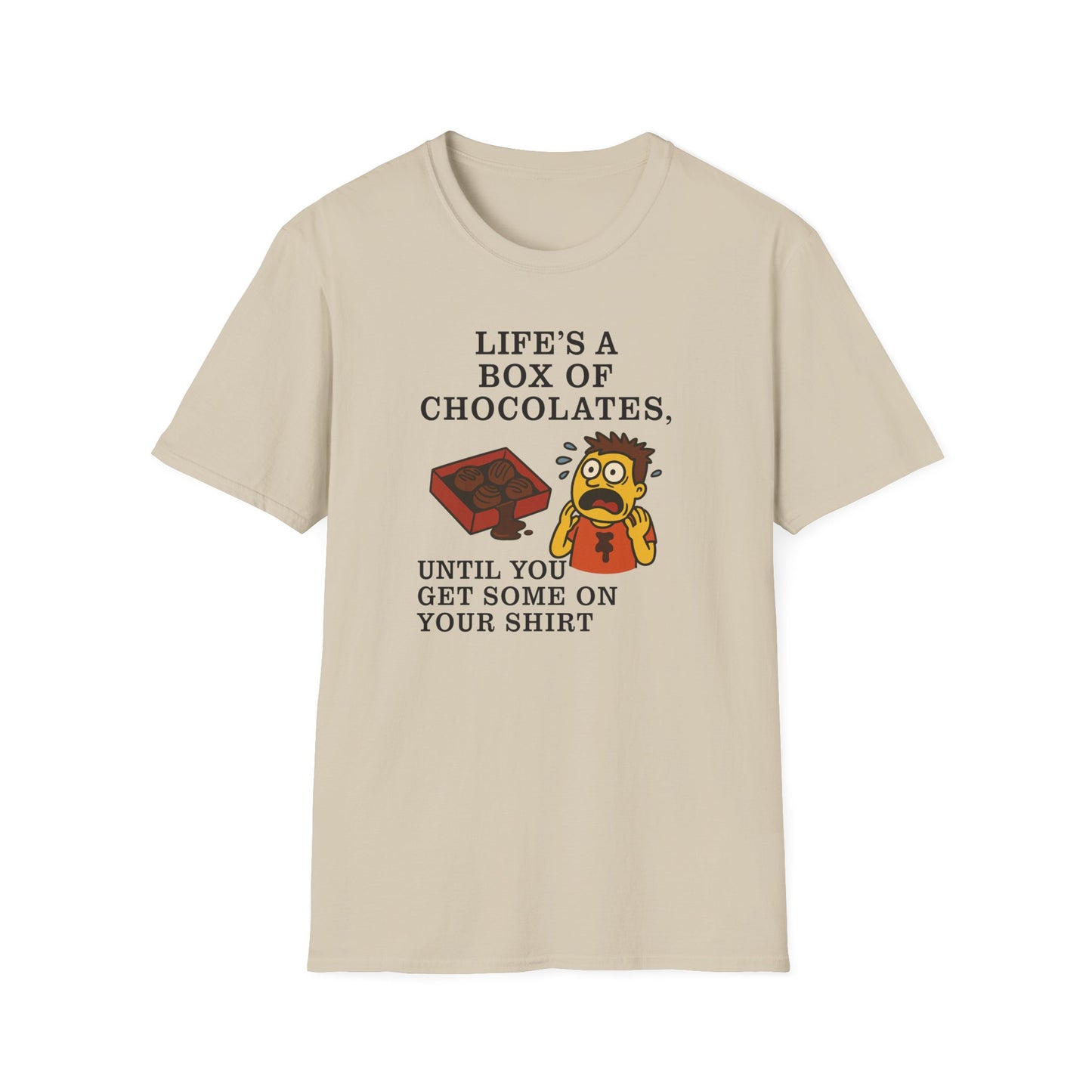 Life's a Box of Chocolates Soft Unisex T-Shirt