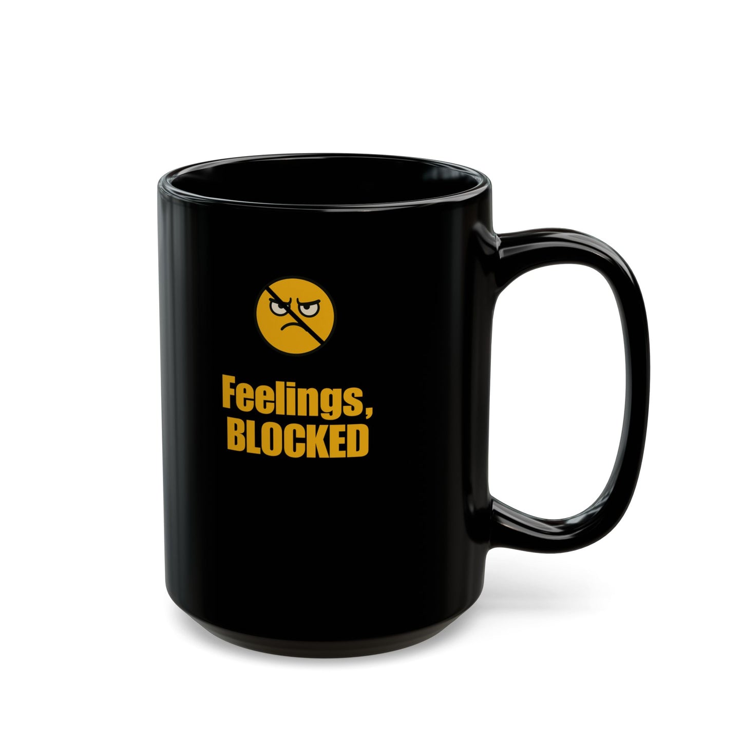 Blocked Feelings Coffee Mug 11oz & 15oz