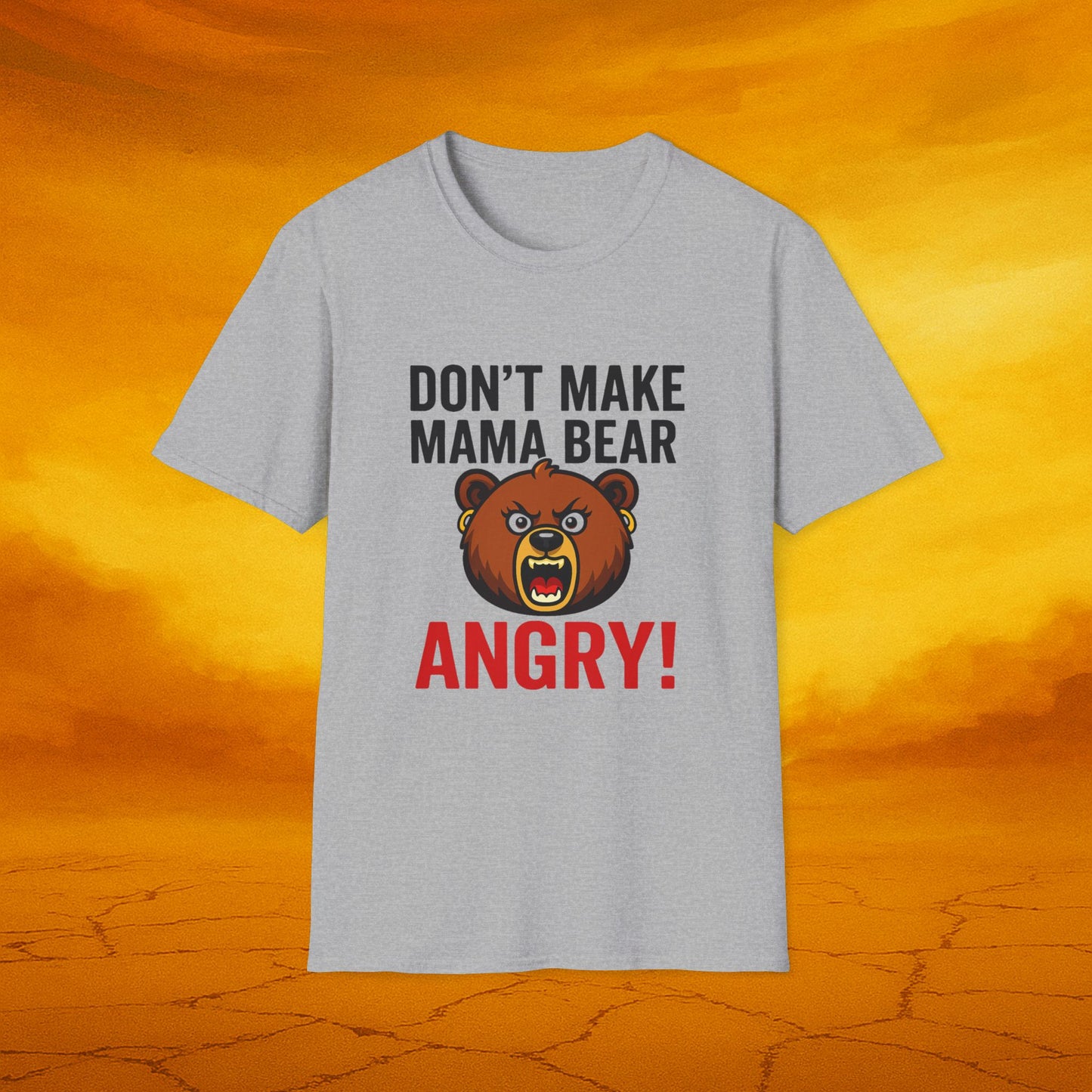 Dont Make Mama Bear Angry T-Shirt, Funny Gift, Family Tee, Unisex Cotton Top, Mom Humor Shirt, Birthday Gift