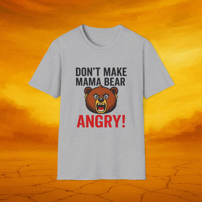 Dont Make Mama Bear Angry T-Shirt, Funny Gift, Family Tee, Unisex Cotton Top, Mom Humor Shirt, Birthday Gift