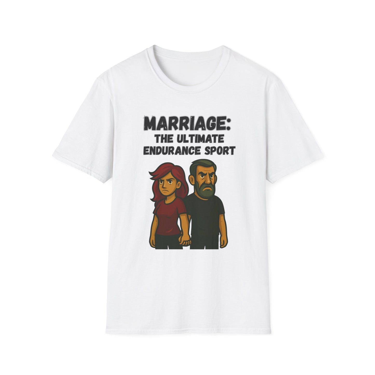 Marriage: The ultimate endurance sport unisex T-shirt