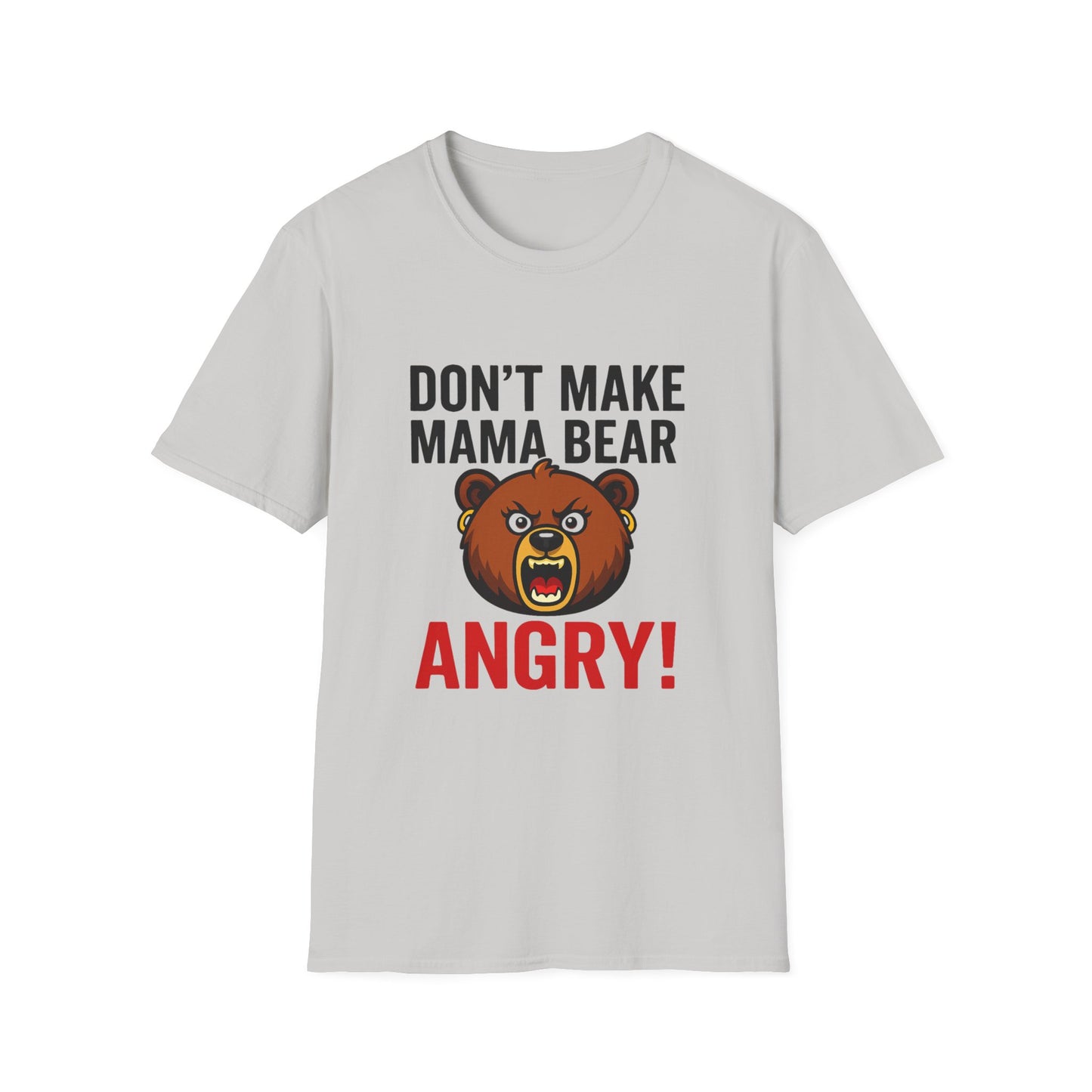 Dont Make Mama Bear Angry T-Shirt, Funny Gift, Family Tee, Unisex Cotton Top, Mom Humor Shirt, Birthday Gift