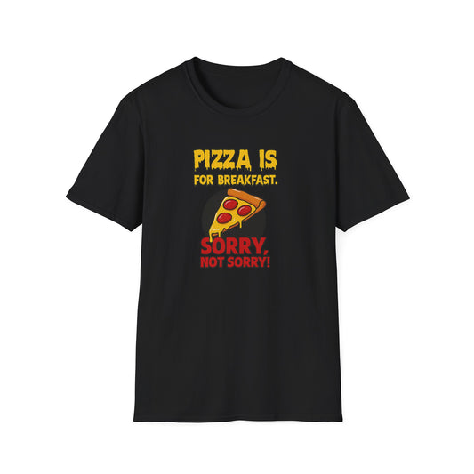 Pizza Breakfast Humor Unisex T-Shirt, Funny Foodie Gift, Pizza Lovers Tee, Casual Wear