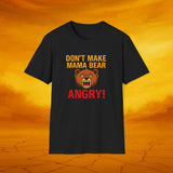 Dont Make Mama Bear Angry T-Shirt, Funny Gift, Family Tee, Unisex Cotton Top, Mom Humor Shirt, Birthday Gift
