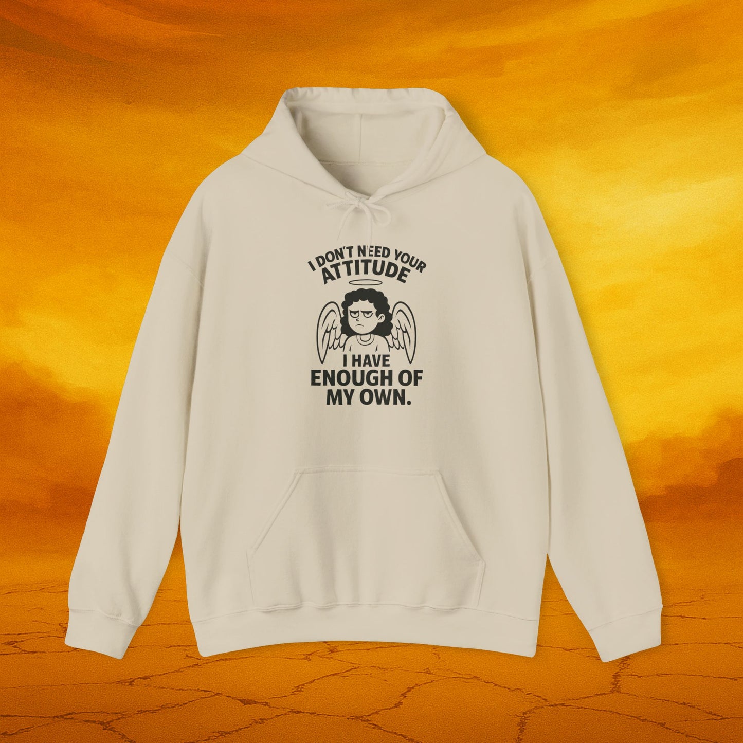 I dont need your attitude Hoodie, Unisex Humor Sweatshirt, Funny Gift for Friends, Attitude Apparel, Casual Cool Wear