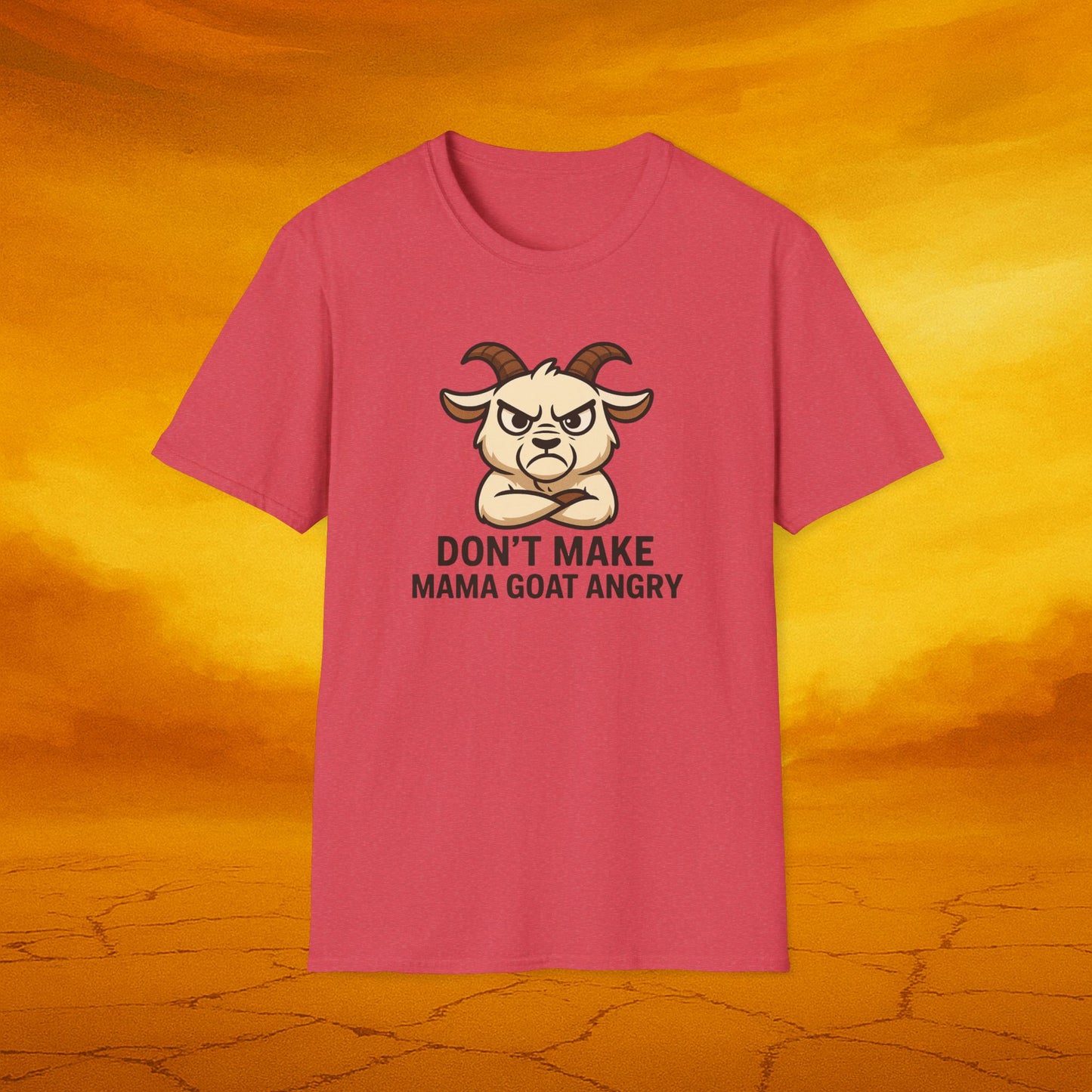 Don’t Make Mama Goat Angry Unisex T-Shirt