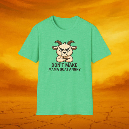Don’t Make Mama Goat Angry Unisex T-Shirt