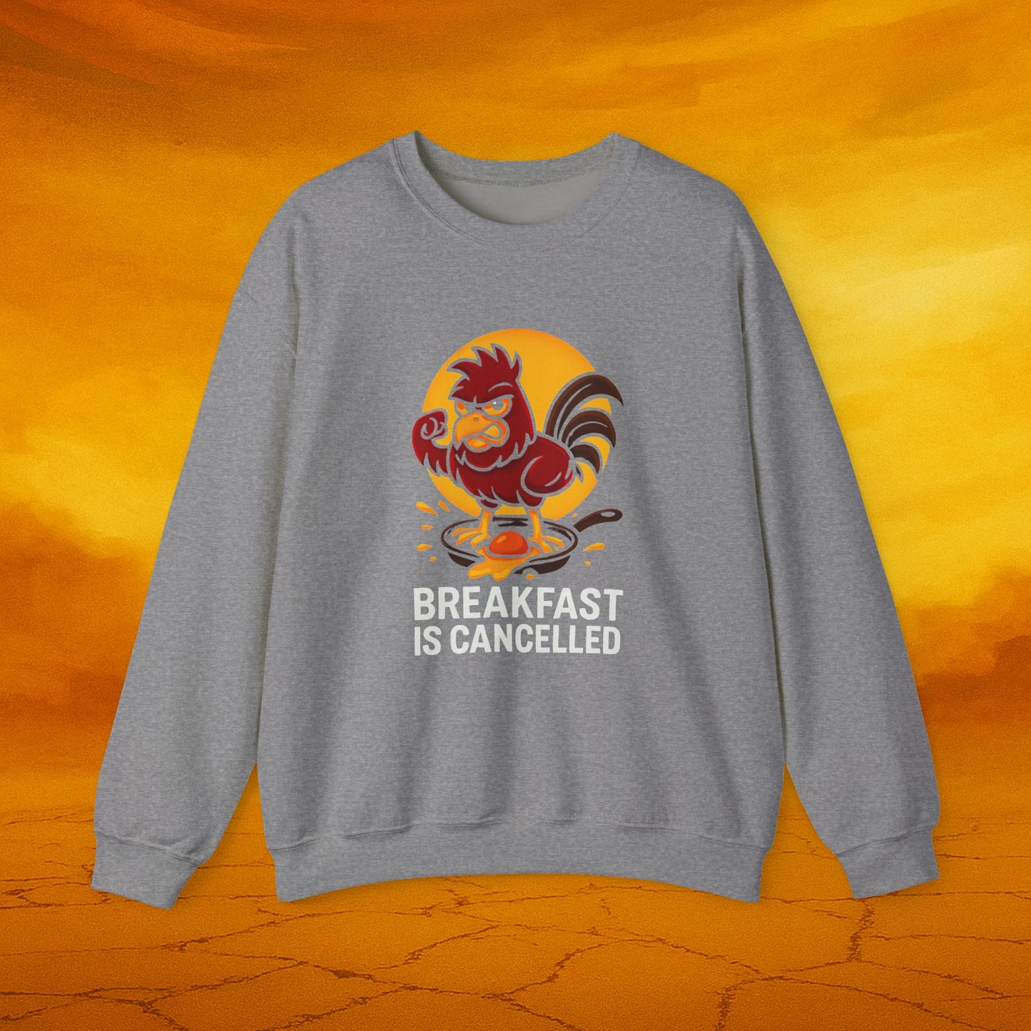 Breakfast Is Canceled Rooster Sweatshirt, Cozy Unisex Sweatshirt, Funny Gift, Chicken Lover Apparel, Casual Wear, Humor Clothing