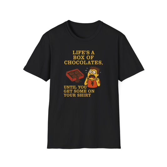 Life's a Box of Chocolates Soft Unisex T-Shirt